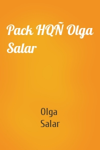 Pack HQÑ Olga Salar