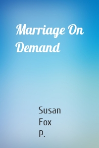 Marriage On Demand