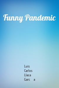 Funny Pandemic