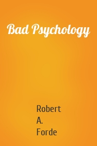 Bad Psychology