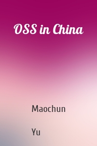 OSS in China