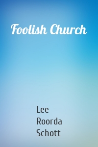 Foolish Church