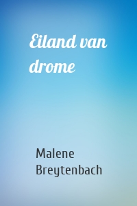 Eiland van drome