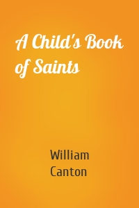 A Child's Book of Saints