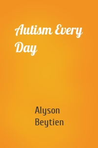 Autism Every Day