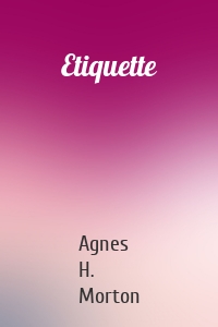 Etiquette
