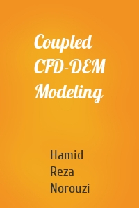 Coupled CFD-DEM Modeling
