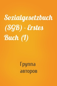 Sozialgesetzbuch (SGB) - Erstes Buch (I)