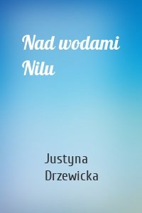 Nad wodami Nilu