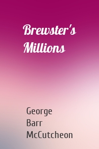 Brewster's Millions