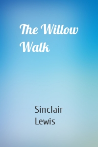 The Willow Walk