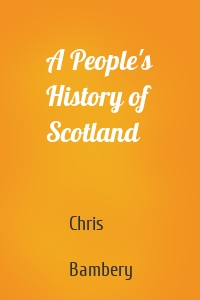 A People's History of Scotland