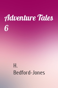 Adventure Tales 6