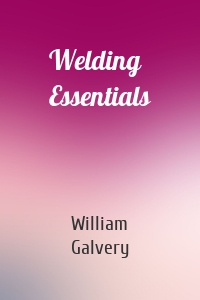 Welding Essentials