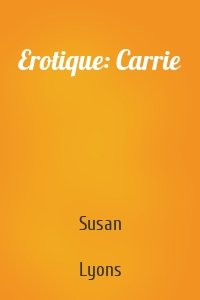 Erotique: Carrie