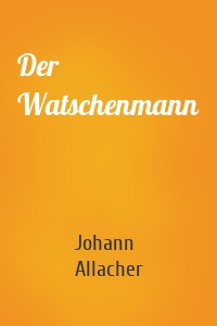 Der Watschenmann