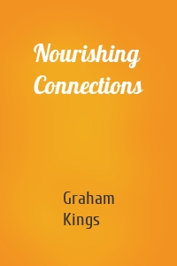 Nourishing Connections