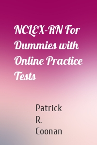 NCLEX-RN For Dummies with Online Practice Tests