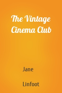The Vintage Cinema Club