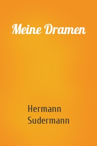 Meine Dramen