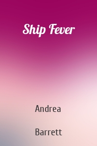 Ship Fever