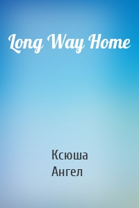 Long Way Home