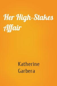 Her High-Stakes Affair