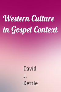 Western Culture in Gospel Context