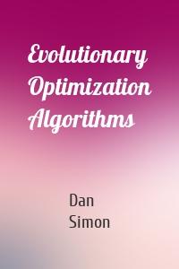 Evolutionary Optimization Algorithms