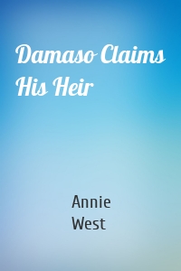 Damaso Claims His Heir