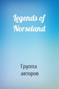 Legends of Norseland