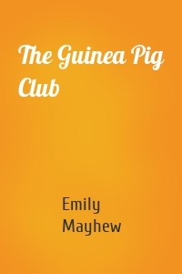 The Guinea Pig Club