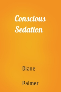 Conscious Sedation