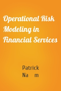 Operational Risk Modeling in Financial Services