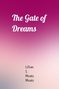 The Gate of Dreams