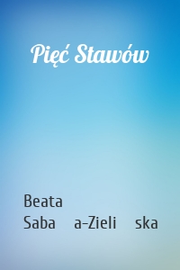 Pięć Stawów