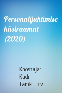 Personalijuhtimise käsiraamat (2020)