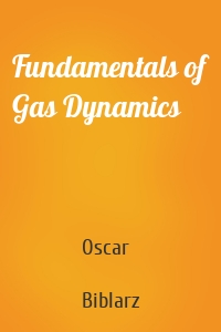 Fundamentals of Gas Dynamics