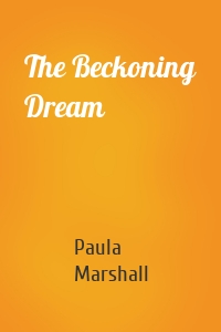 The Beckoning Dream