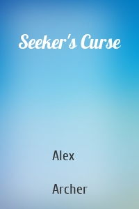 Seeker's Curse