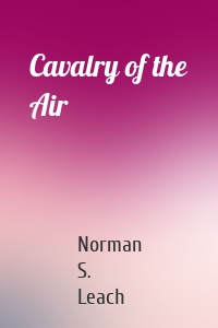 Cavalry of the Air