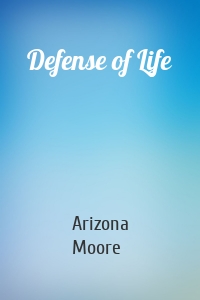 Defense of Life