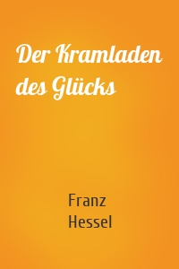 Der Kramladen des Glücks