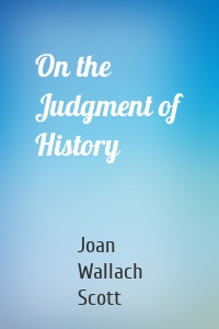 On the Judgment of History