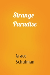 Strange Paradise