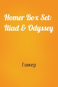 Homer Box Set: Iliad & Odyssey