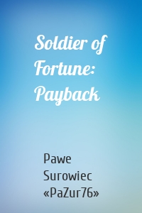 Soldier of Fortune: Payback