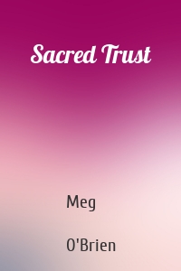 Sacred Trust