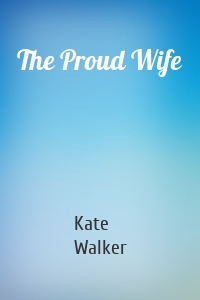 The Proud Wife