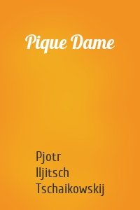 Pique Dame